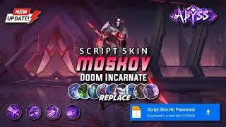 Script Skin Moskov Abyss Doom Incarnate No Password Mediafire | Full Effect & Voice Latest Patch