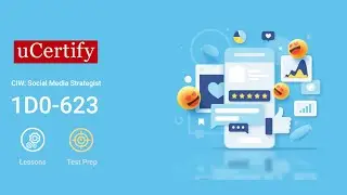 1D0-623: CIW Social Media Strategist Course