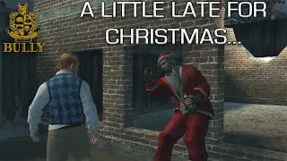 Christmas time in Bullworth - Bully - Part 6