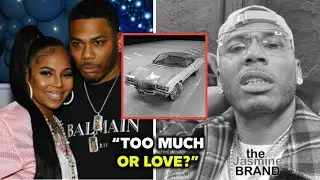 Ashanti Faces Backlash After Spoiling Nelly With a New Car! Social Media Reacts