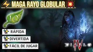 [DIABLO4]⚡Maga Rayo Globular💥DESTRUYE TODO EN TORMENTO 4 | Gu&iacute;a COMPLETA