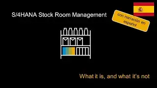 Stock Room Management en SAP S / 4HANA - &iquest;De qu&eacute; se trata?