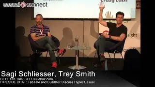 Casual Connect Fireside Chat - Hyper-Casual Games with Trey Smith & Sagi Schliesser