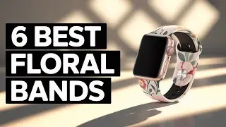 6 лучших цветочных ремешков для Apple Watch Series 11 в 2025 году