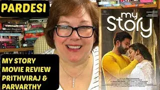 My Story Movie Review | Prithviraj | Parvarthy