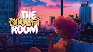 Soul R&B/ Hip Hop LoFi Mix: Chill Beats to Study,Work, & Vibe to