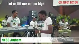 National Youth Service Corps Anthem  (NYSC) in NCCF Adamawa