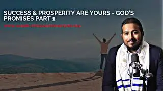 GOD WANTS YOU TO SUCCEED & PROSPER - [GODS PROMISES PART 1] WITH EVANGELIST GABRIEL FERNANDES