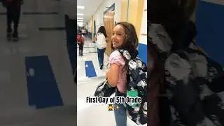 First Day of 5th Grade 👩&zwj;🎓
