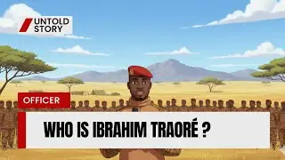 Who is Ibrahim Traore ? || Untold Story || 