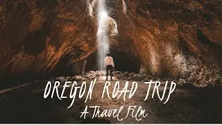 OREGON ROAD TRIP | CINEMATIC VLOG