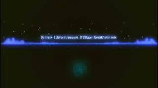 darari treasure  break latin 132bpm DJ mark CMD