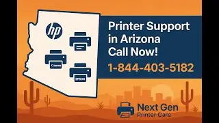 Printer Support Arizona | 1-844-403-5182 | HP, Canon & Epson Help | Next Gen Printer Care