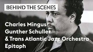 Charles Mingus&rsquo; Epitaph, Trans Atlantic Jazz Orchestra, 1999 | Holland Festival Parels