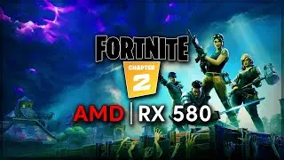 Fortnite Chapter 2 | RX 580 + Ryzen 5 2600 | Low vs. Medium vs. High vs. Epic