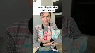 trying one more time for the Luck labubu