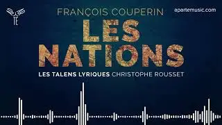 Couperin: Les Nations - Second Ordre 