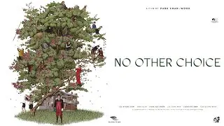 No Other Choice - Official Trailer