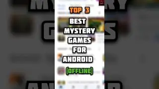 🔥🔥 Top 3 Best Mystery Games For Android 😱 // Offline // #shorts #mystery #gaming