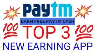 New earning apps for Android. New paytm cash earn app.