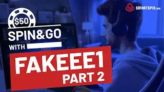 Fakeee1 Shows You How to Beat $50 Flash Spin & Go - Part II