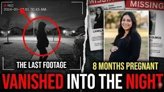 8 Months Pregnant&hellip; She Walked Into the Night and Vanished | Camila Mendoza Olmos Missing
