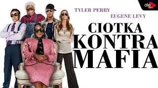 CIOTKA KONTRA MAFIA | Tyler Perry, Eugene Levy | komedia, kryminał | cały film | lektor po polsku