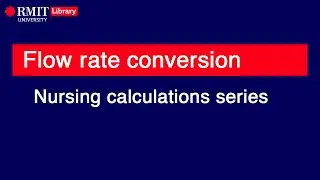 Nursing calculations: Converting flow rates between mL/hr and dpm