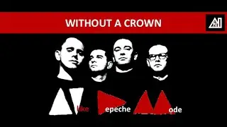 Without a Crown (AI like Depeche Mode song)