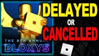 Roblox CANCELLED the Bloxys?
