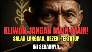 Jangan Main-Main Jika Ingin Kaya | Pesan Leluhur Weton Kliwon