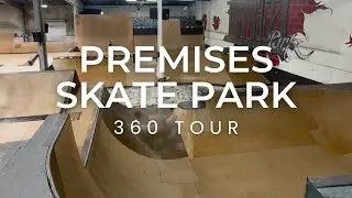 Premises Skate Park - 360 Degree Tour