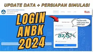 Cara Login Web ANBK 2024 dan Mengisi Data Sekolah Untuk Persiapan Simulasi