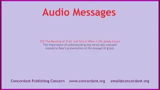 252 The Meaning of 'Free' and 'Grace' (Rom.3.24) James Coram