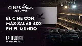 Filmax Gran Via. El cine con más salas en el mundo con el sistema inmersivo 4DX.