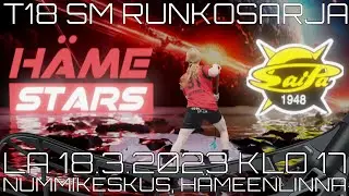T18 H&Auml;ME STARS vs. SAIPA. SM-sarja, runkosarja. 18.3.2023 Nummikeskus, H&auml;meenlinna