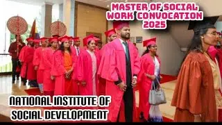 Master of Social Work Degree Award Ceremony 2025 of NISD@BMICH❤️❤️❤️❤️@DUSHI-dd 