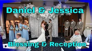 Jessica & Daniel&rsquo;s Blessing & Wedding Reception Celebration 🎉 | Ashton Masonic Hall