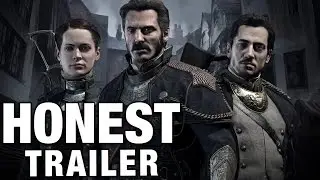 THE ORDER 1886 (Honest Game Trailers)