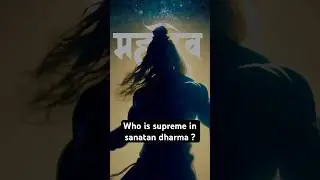 Who is supreme in sanatan dharma ?