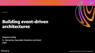 AWS re:Invent 2020: Building event-driven applications with Amazon EventBridge