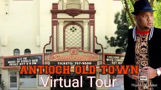 Antioch Old Town Virtual Tour