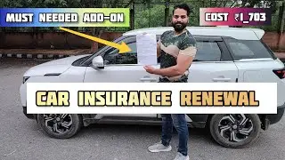 Car insurance Renewal | First Party | Insurance Premium 👍| kya ap insurance mai ye Add-On karte ho?|