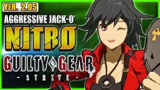 GGST ✨ NITRONY ➤ AGGRESSIVE JACK-O'✨ Guilty Gear Strive | GGST FAN + @notabadguygg