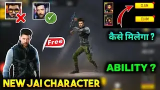 FREE FIRE NEW JAI CHARACTER || JAI CHARACTER ABILITY || HOW TO GET JAI CHARACTER IN FREE FIRE