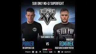 EG20 - Dez Parker (Rio Grappling Club) vs Radoslaw Romanek (Roger Gracie Academy Preston)