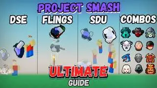 Project Smash ULTIMATE Guide | How To DSE, SDU, Recover, & More! | 0 TO PRO