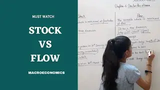 Stock Vs Flow | Difference between stock and flow | Stock | Flow |  Examples | #part5 #12th #macro