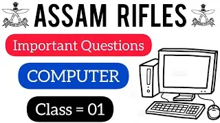 Assam Rifles Computer Class - 01 || Assam rifles Clerk computer ||