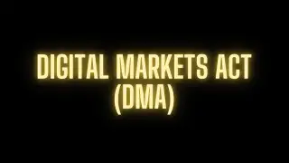 4. Digital Markets Act